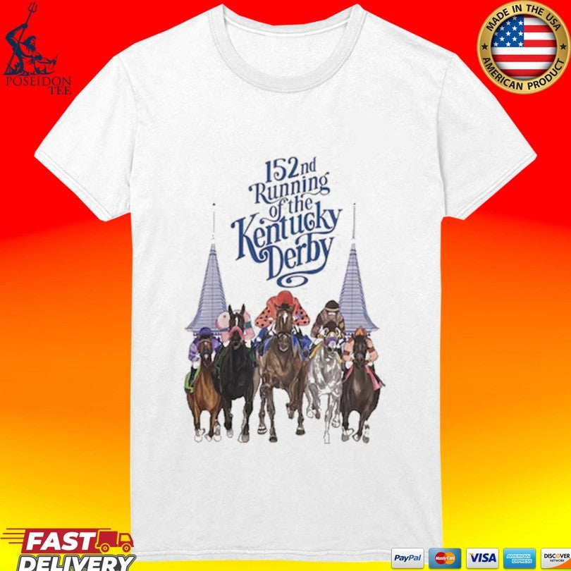 152nd Running Of The Kentucky Derby Art Of The Derby Coming At You T-shirt