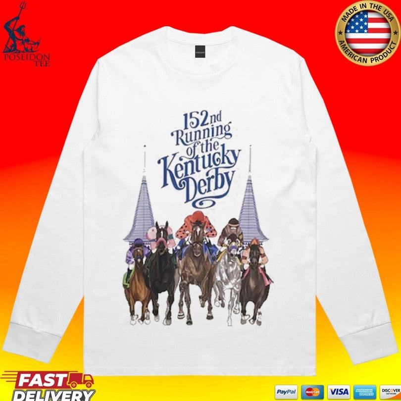 152nd Running Of The Kentucky Derby Art Of The Derby Coming At You T-shirt