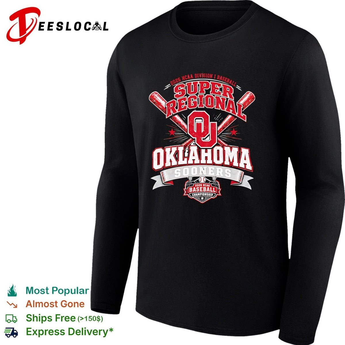 2025 NCAA Division I Baseball Super Regional Oklahoma Sooners 2026 Championship shirt