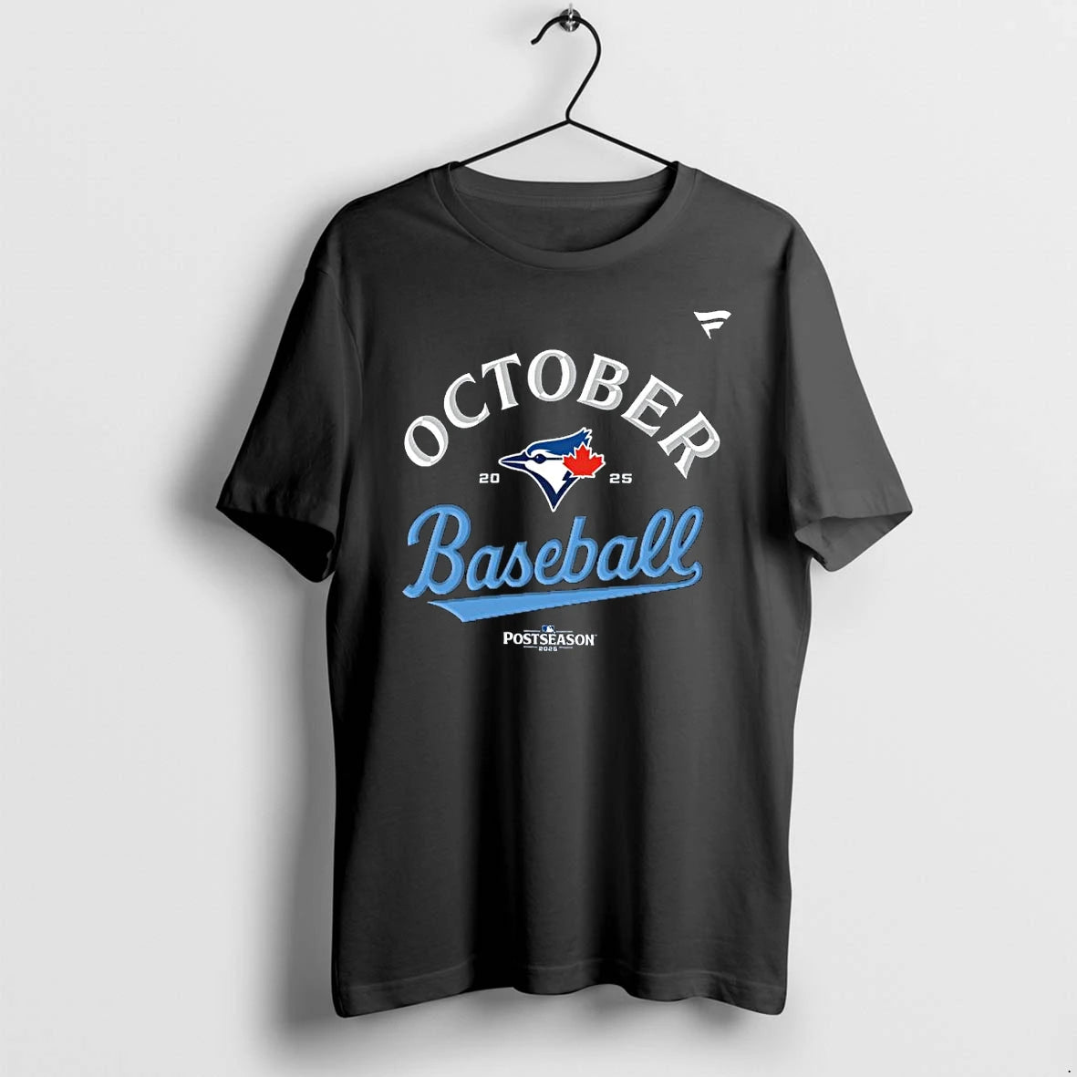 2025 October Baseball Blue Jays Postseason Tshirts Sweater Hoodie