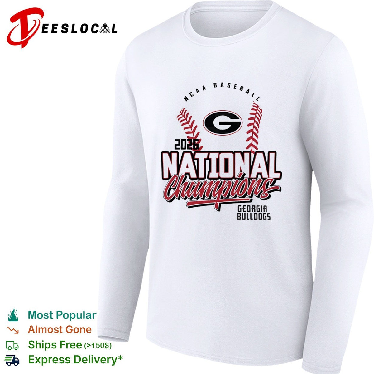 2026 Georgia Bulldogs NCAA Baseball National Champions Georgia Bulldogs shirt