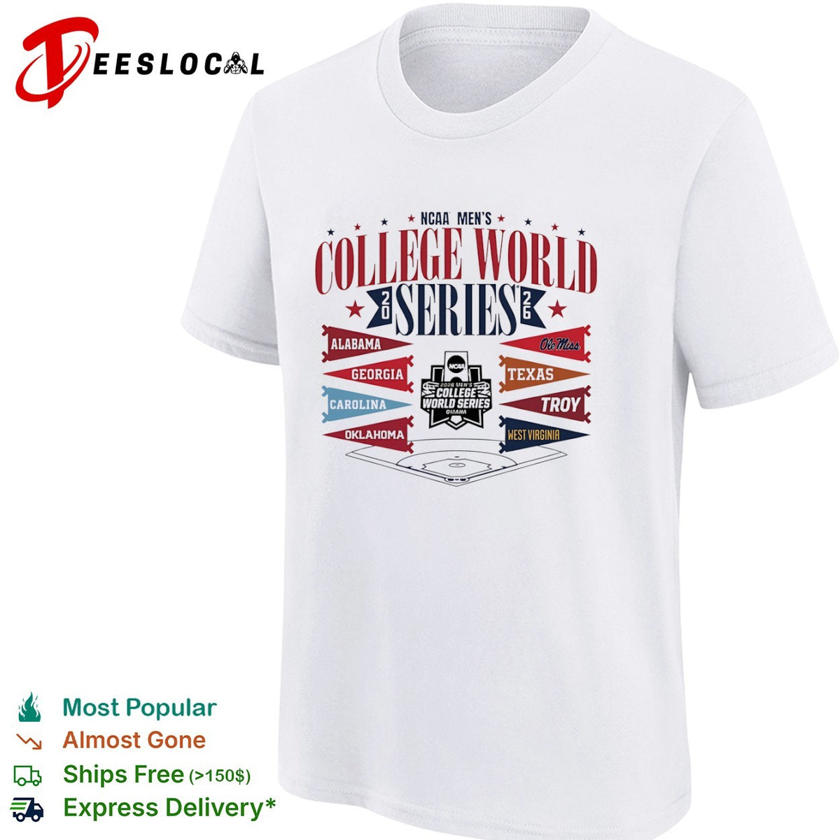 2026 NCAA College World Series Alabama Georgia Carolina Oklahoma Ole Miss shirt