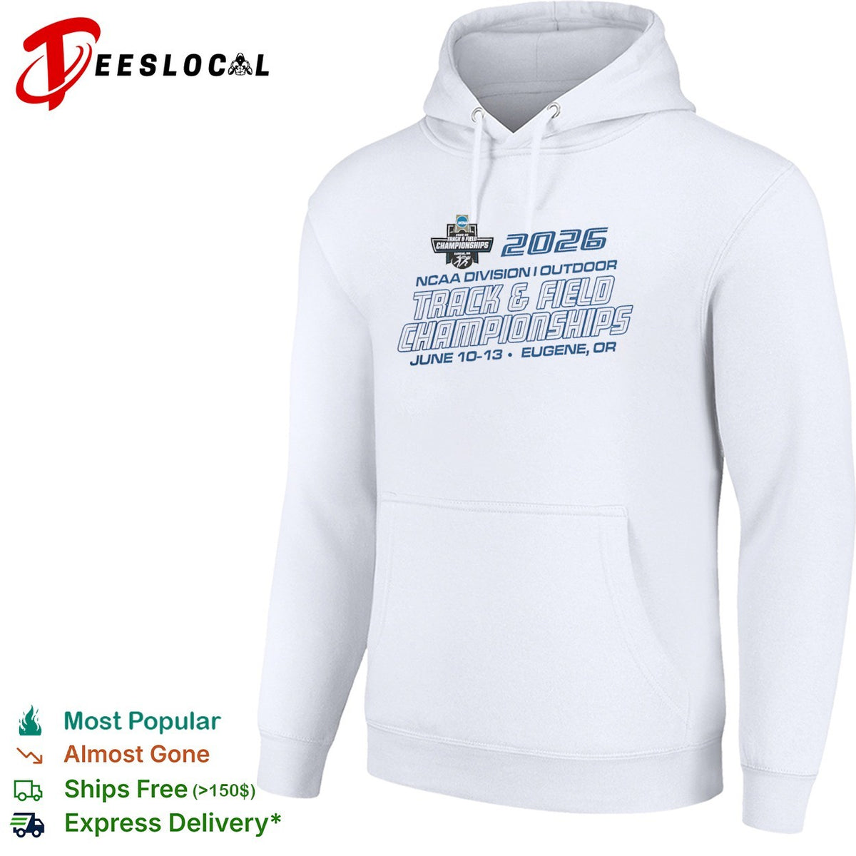 2026 NCAA Division I Outdoor Track and Field Championships June 10-13 Eugene OR shirt