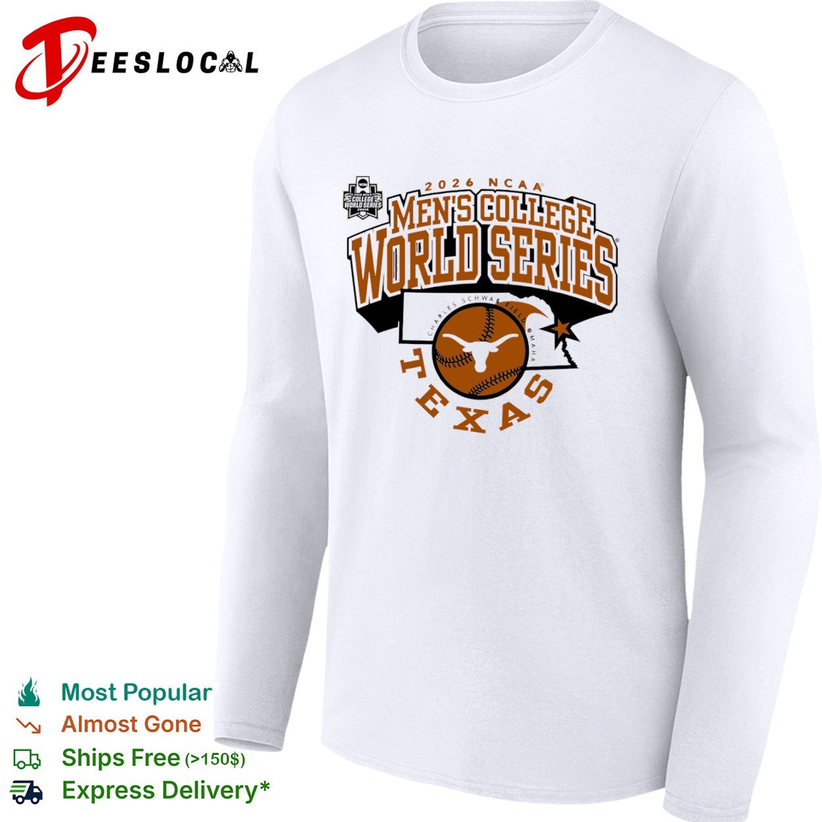 2026 NCAA Men’s College World Series Texas Longhorns Charles Schwab Field shirt