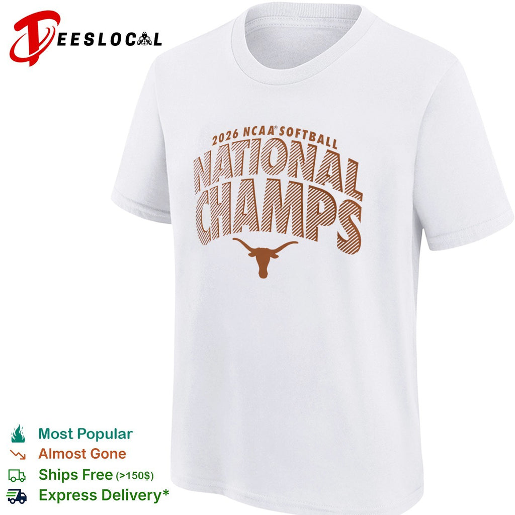 2026 NCAA Softball National Champs Texas Longhorns Athletics shirt