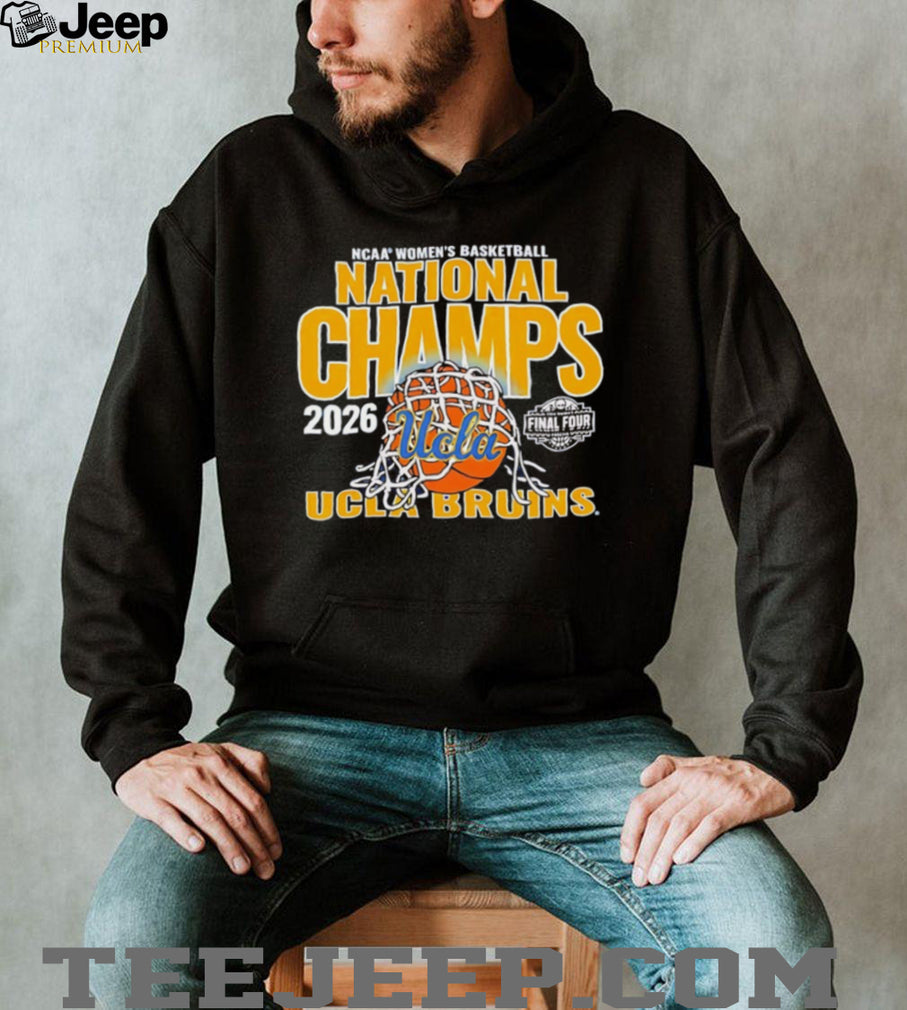 2026 NCAA Women’s Basketball National Champs UCLA Bruins T Shirt