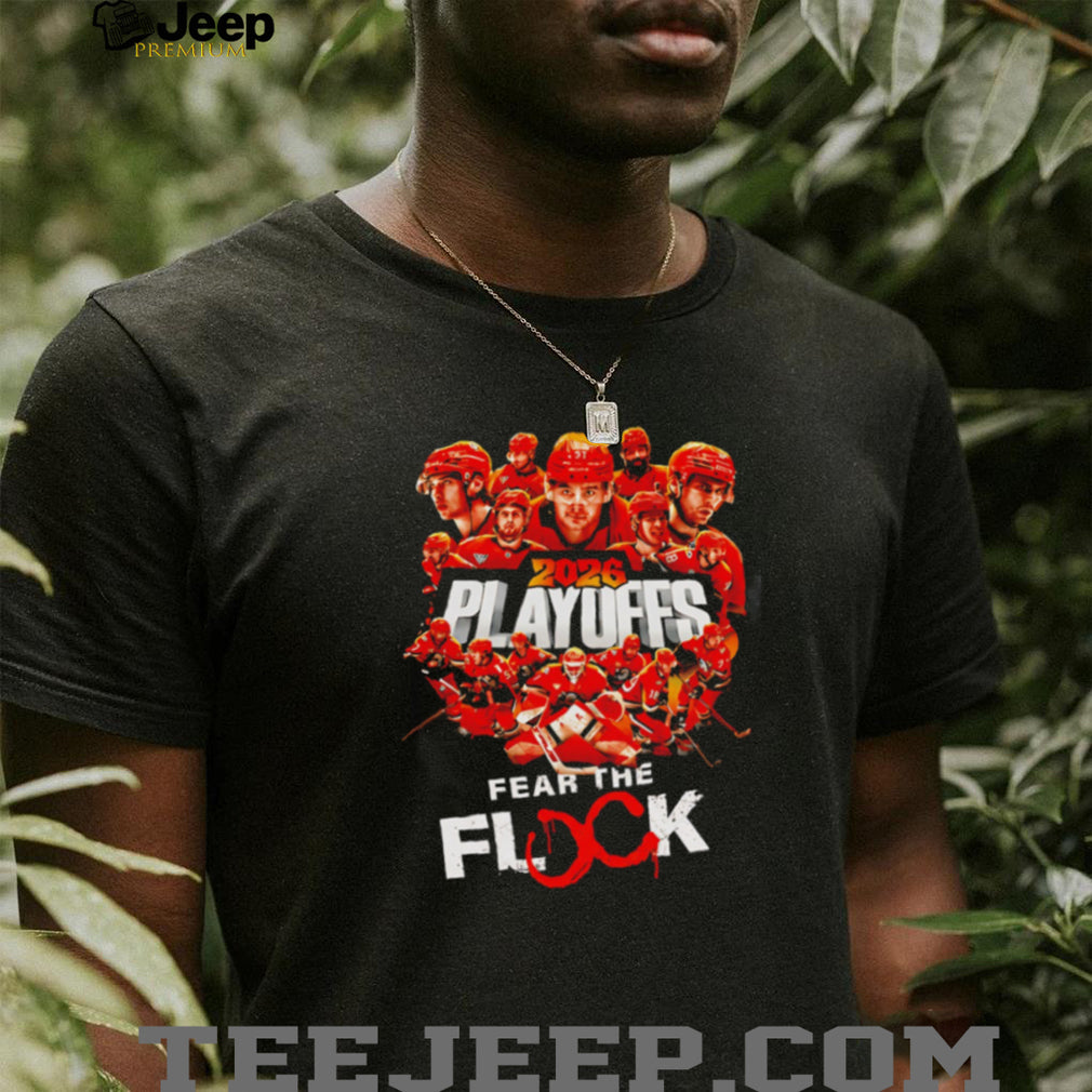 2026 Playoffs Fear The Flock Hockey Graphic Sports Fan T Shirt