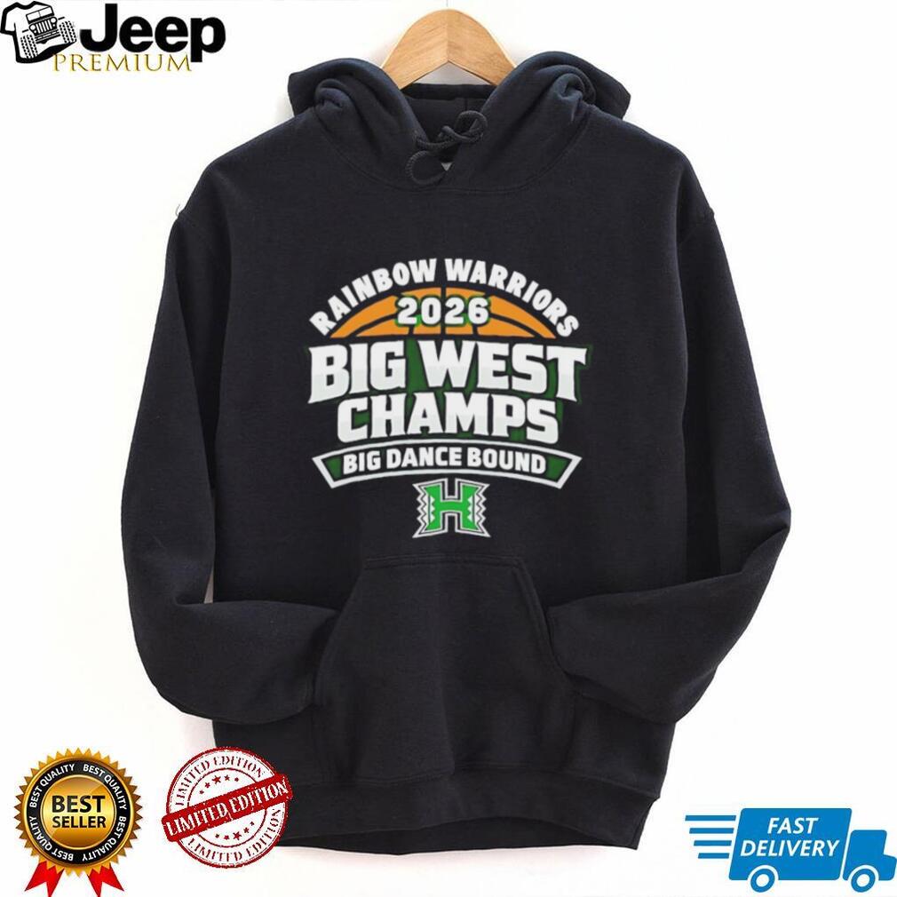 2026 Rainbow Warriors Big West Champs Big Dance Bound Basketball Tee