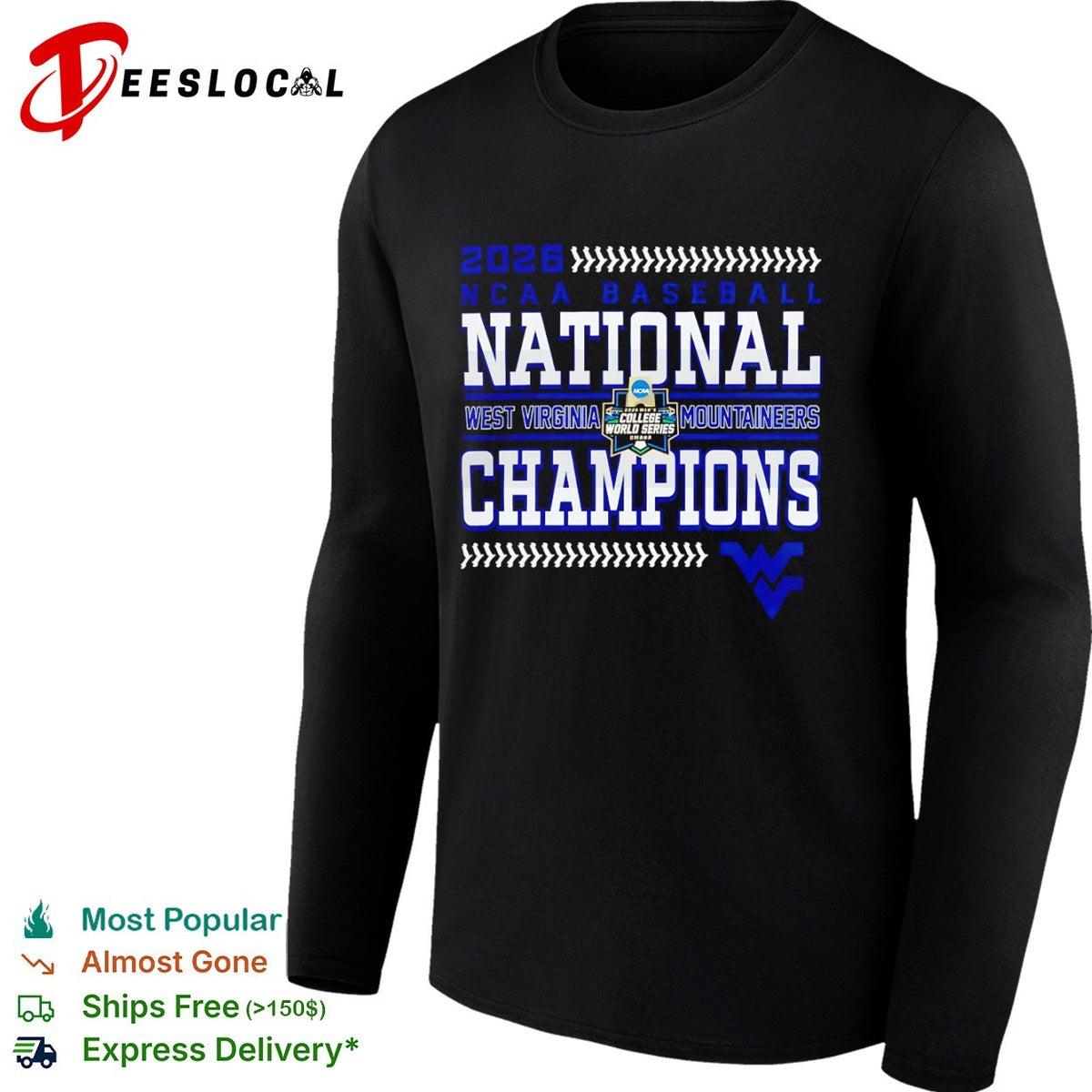 2026 West Virginia Mountaineers NCAA Baseball National Champions shirt