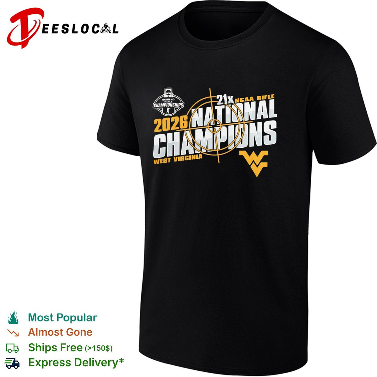 21x NCAA Rifle National Champions West Virginia Mountaineers 2026 Championships shirt