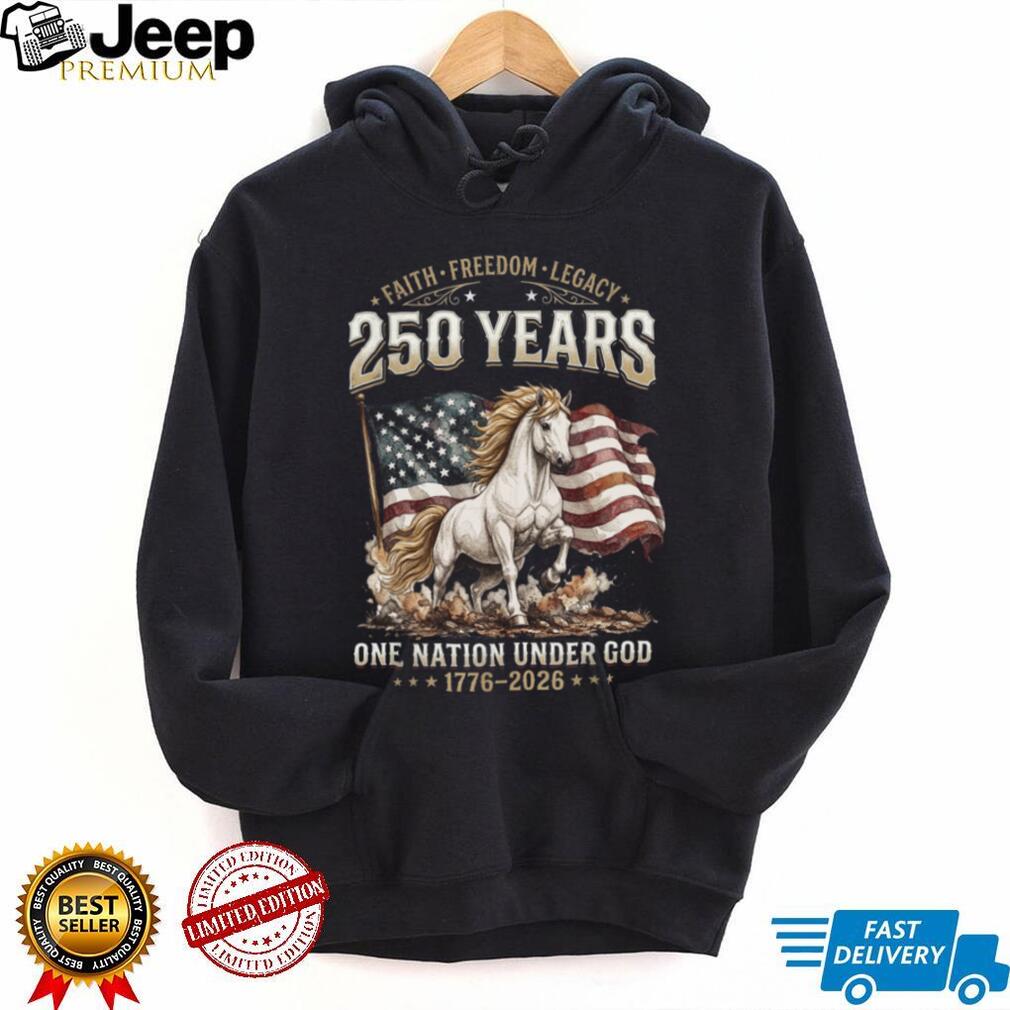 250 Years Faith Freedom Legacy American Horse Flag Graphic Shirt