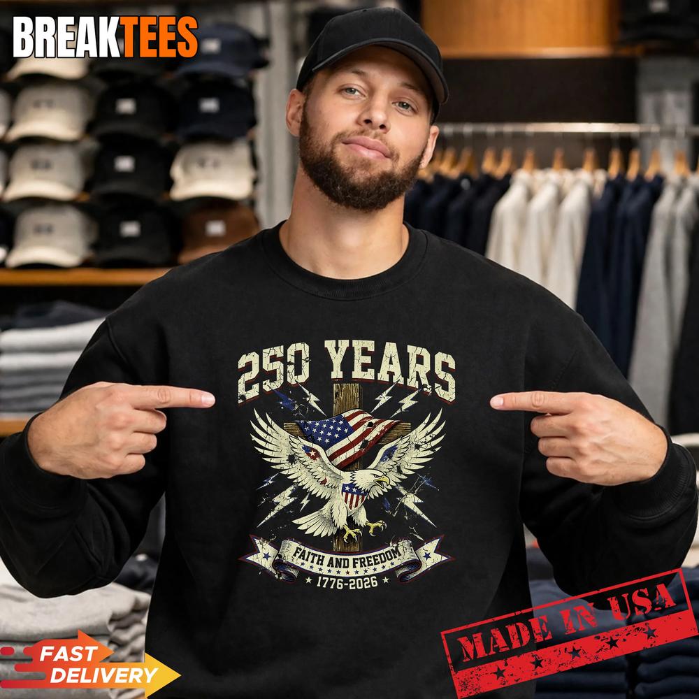 250 Years Faith and Freedom Christian USA 250th Anniversary Shirt