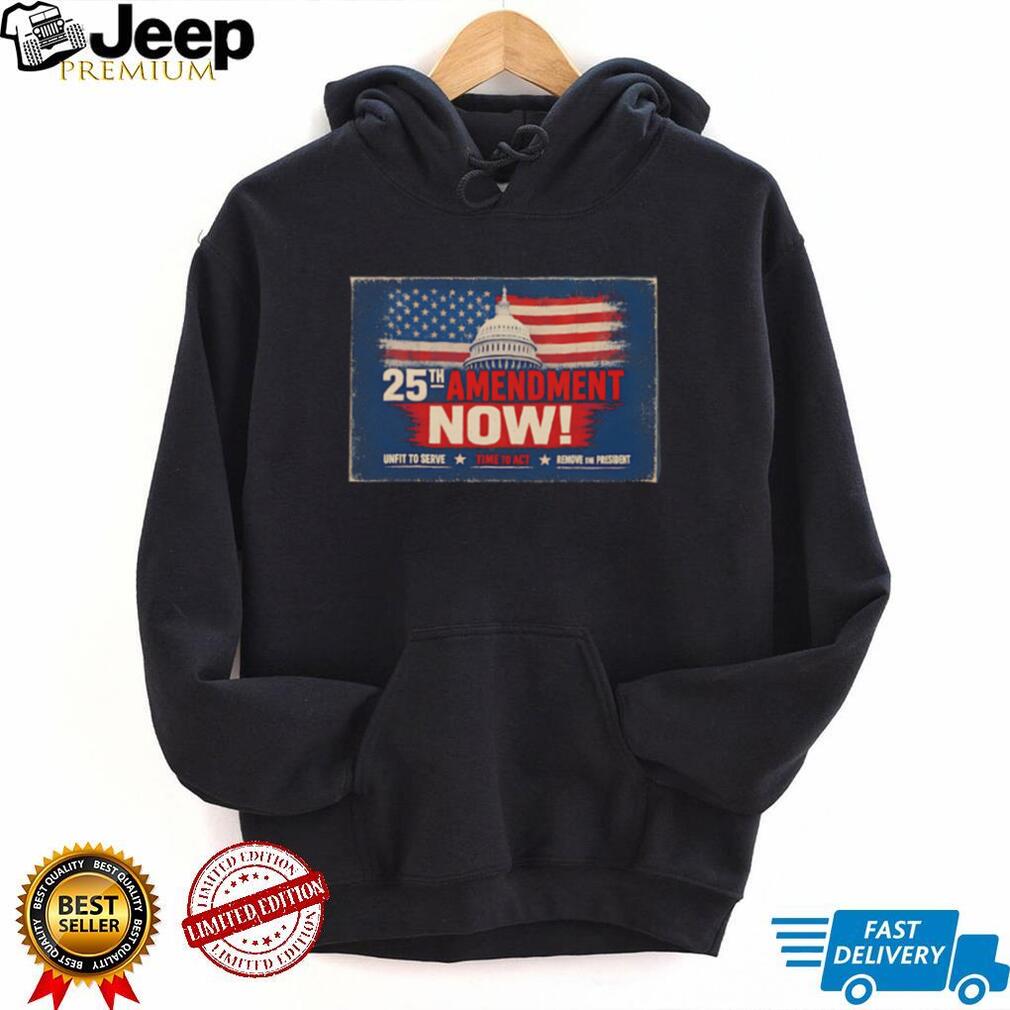 25th Amendment Now US Capitol Flag Political T Shirt