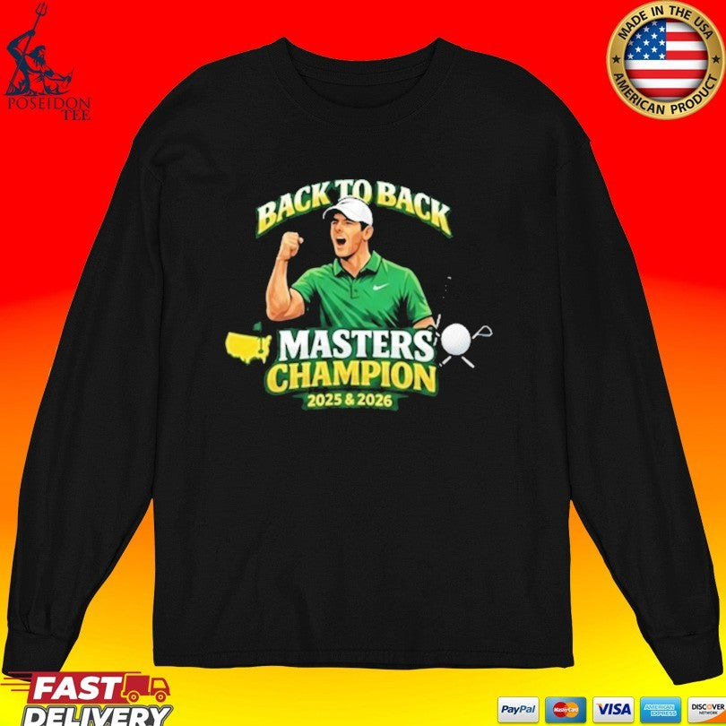 Rory McIlroy Back To Back Masters Champion 2026 Golf T-shirt