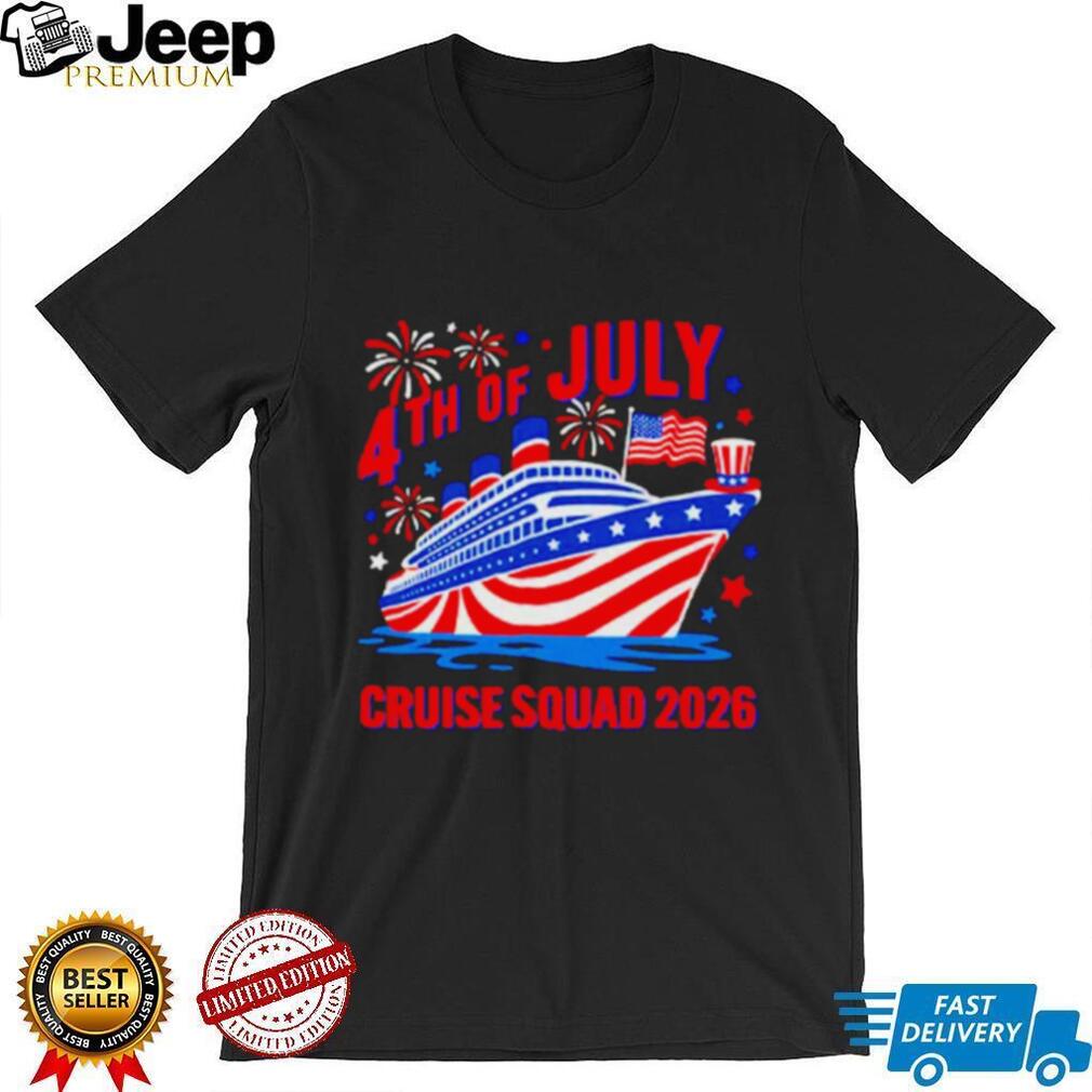 4th Of July Cruise Squad 2026 shirt