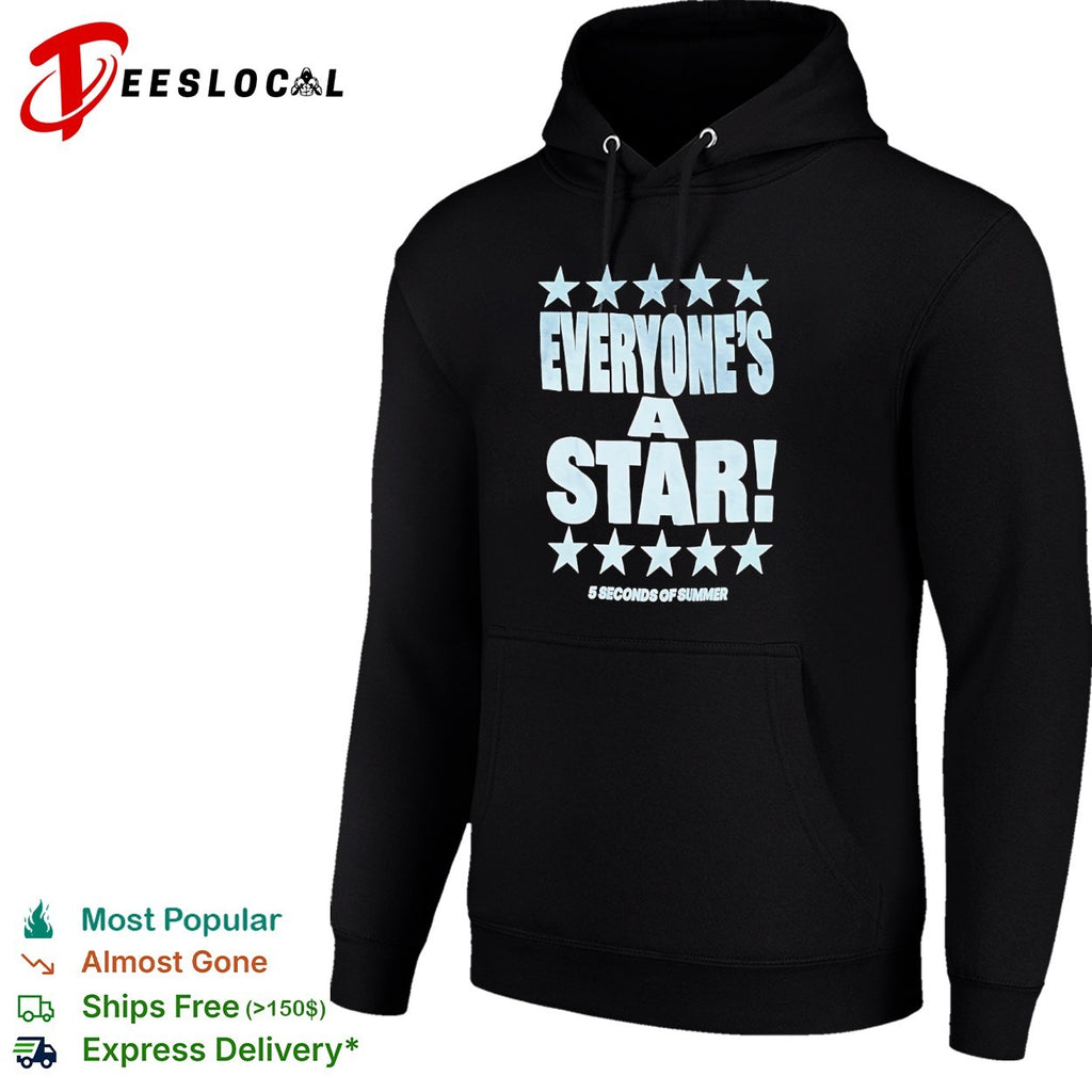 5 Seconds of Summer everyone is a star shirt