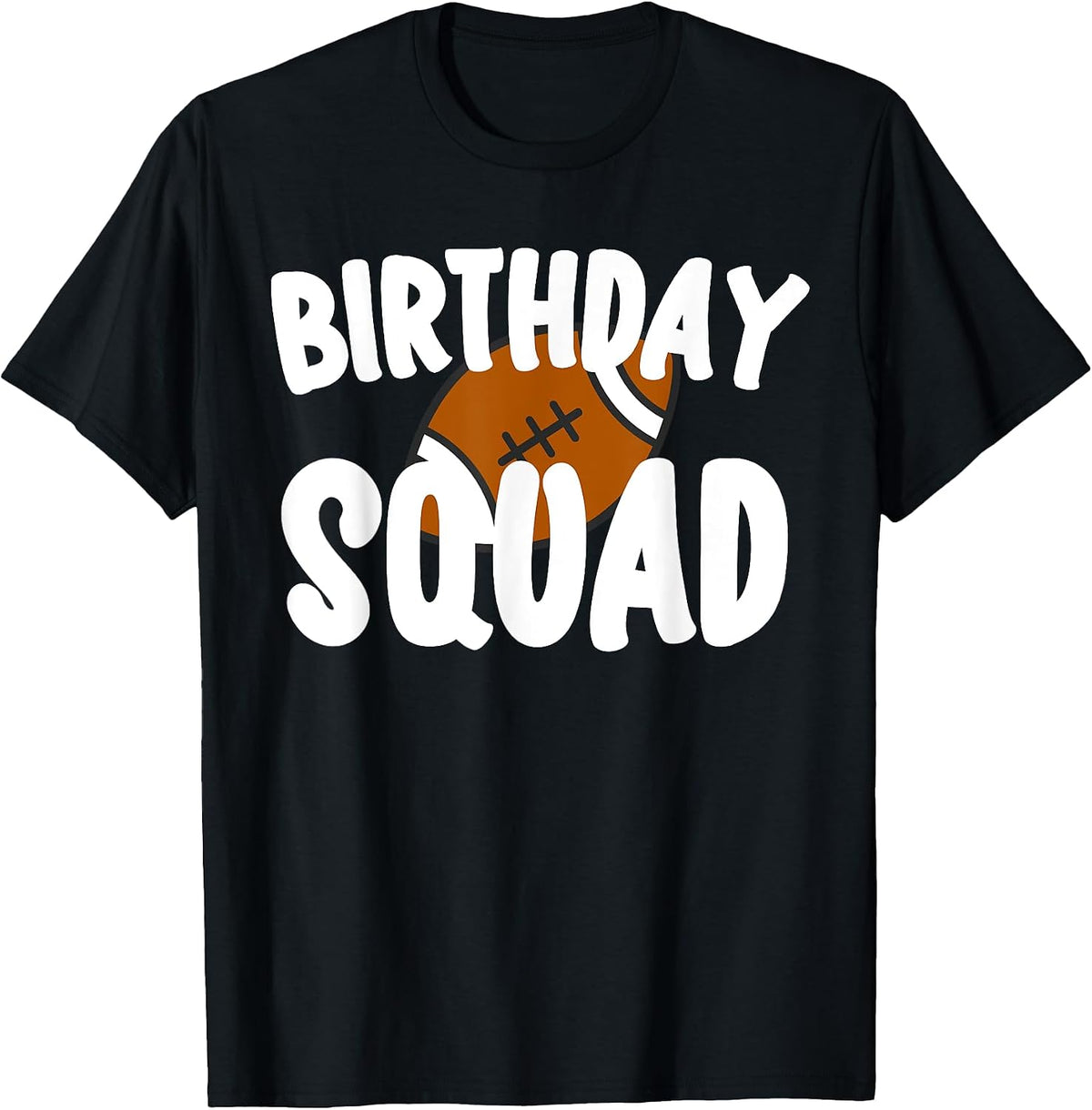 Football Birthday Squad Merch