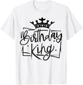 Birthday King Gifts Apparel & Casual Clothing