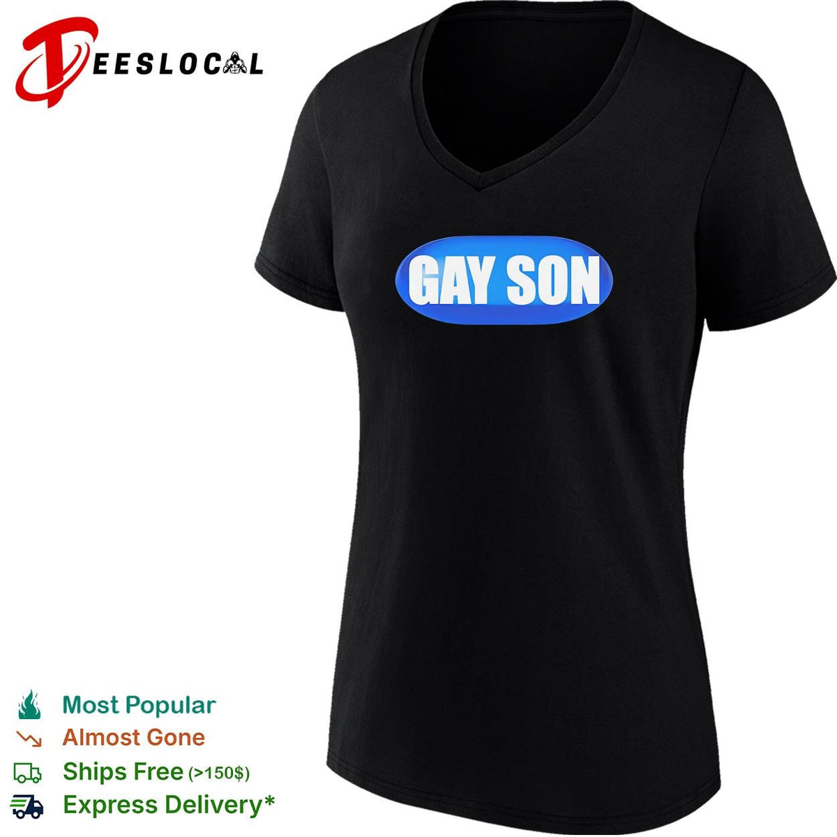 Gay Son Pill funny shirt