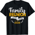Family reunion Vacation Tee