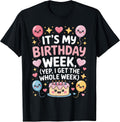 Funny It’s My Birthday Week Celebration Design