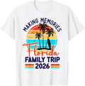 Family Trip 2026 Making Memories Co Tee