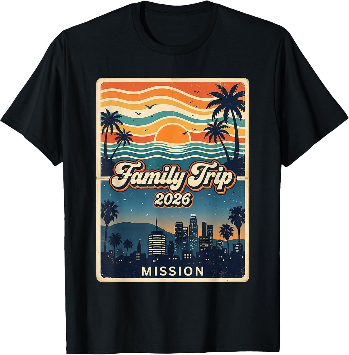 Mission Family Trip 2026 Summer Vacation Shirts