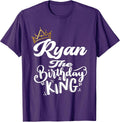 Happy Birthday Ryan The Birthday King Men Boys