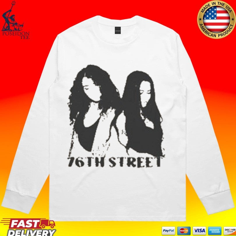 76th Street 76th Street T-shirt