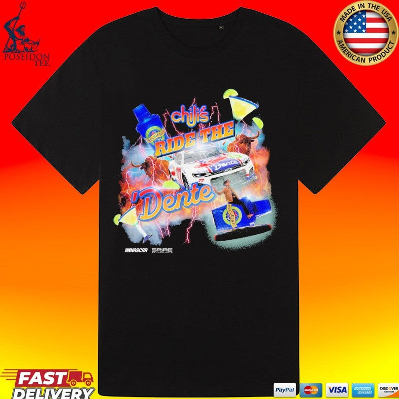 #77 Carson Hocevar Chili’s Ride The Dente Nascar T-shirt