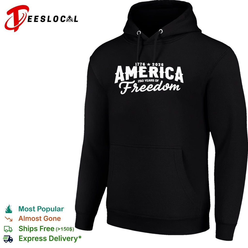 America 1776 2026 250 years of freedom independence day USA patriotic semicentennial shirt