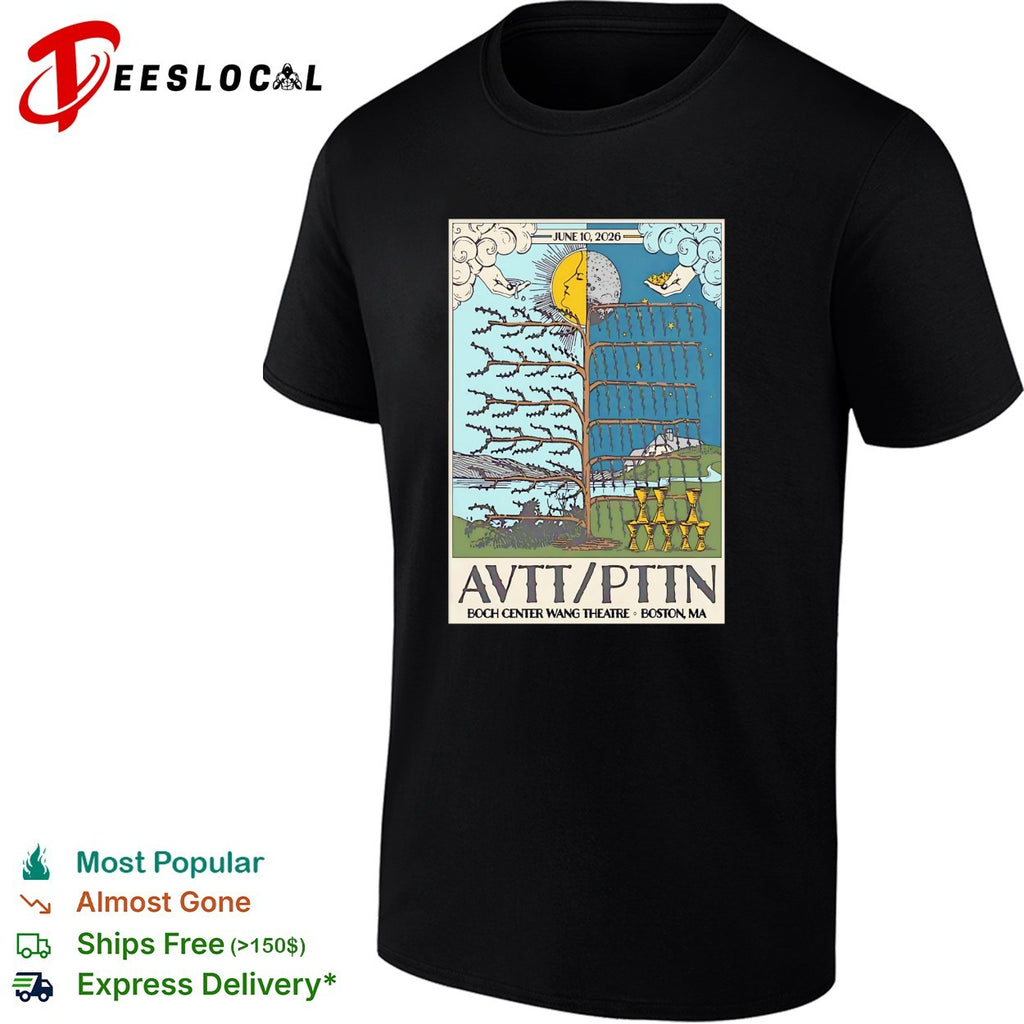 AVTT PTIN Boch Center Wang Theatre Boston MA concert shirt