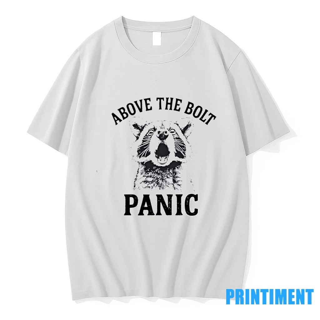 Above The Bolt Panic Raccoon Tshirts Sweater Hoodie