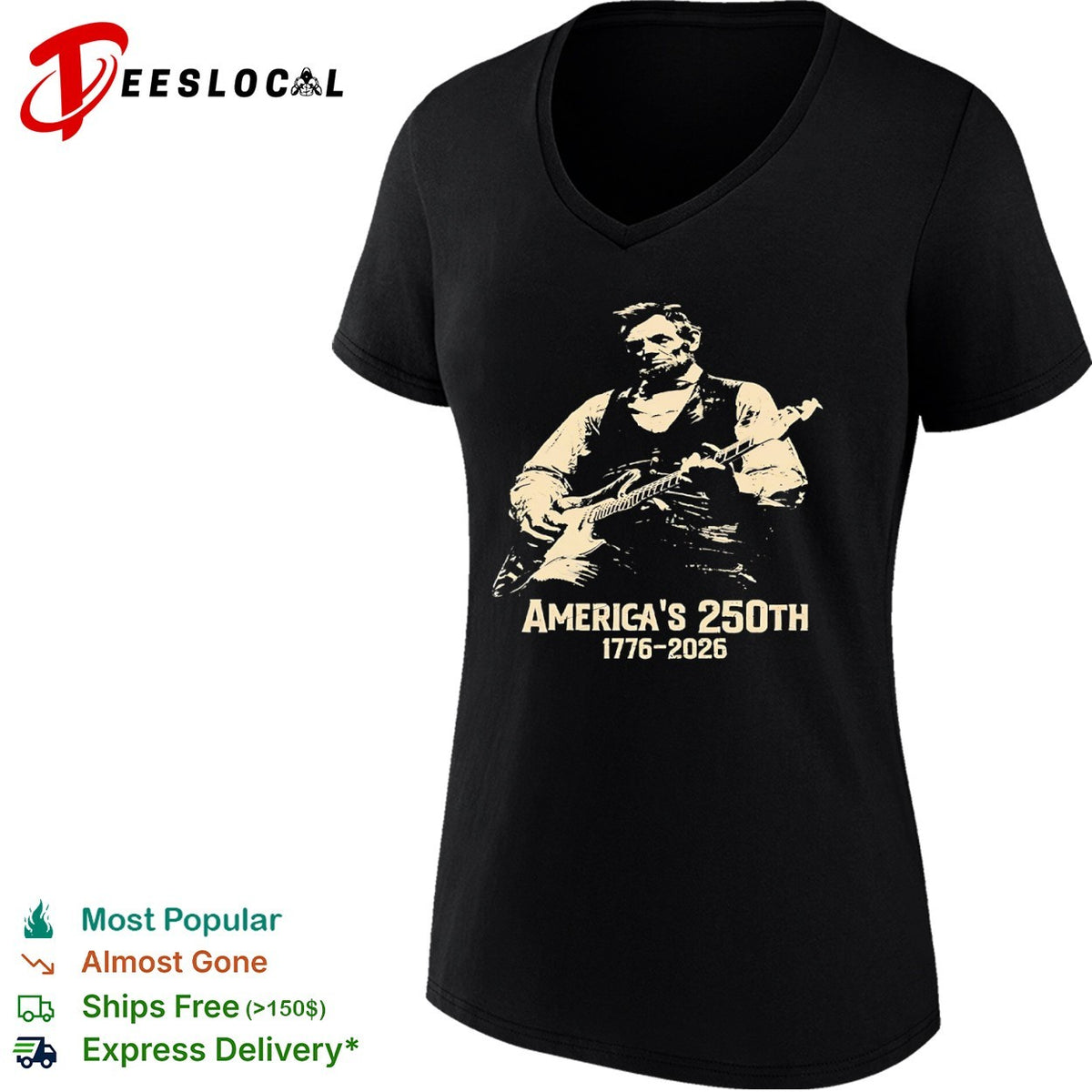 Abraham Lincoln America’s 250th 1776 2026 shirt