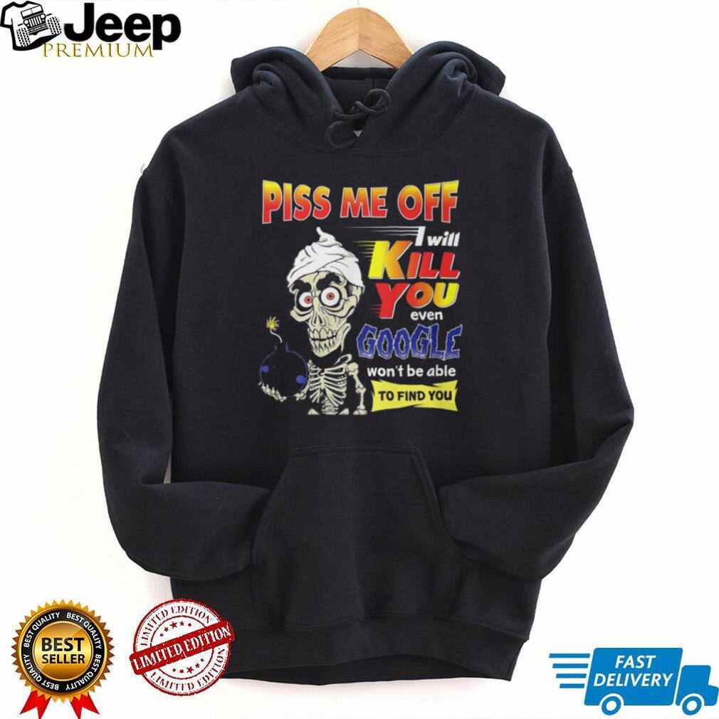 Achmed the Dead Terrorist Funny Skeleton “Google Won’t Find You” Shirt