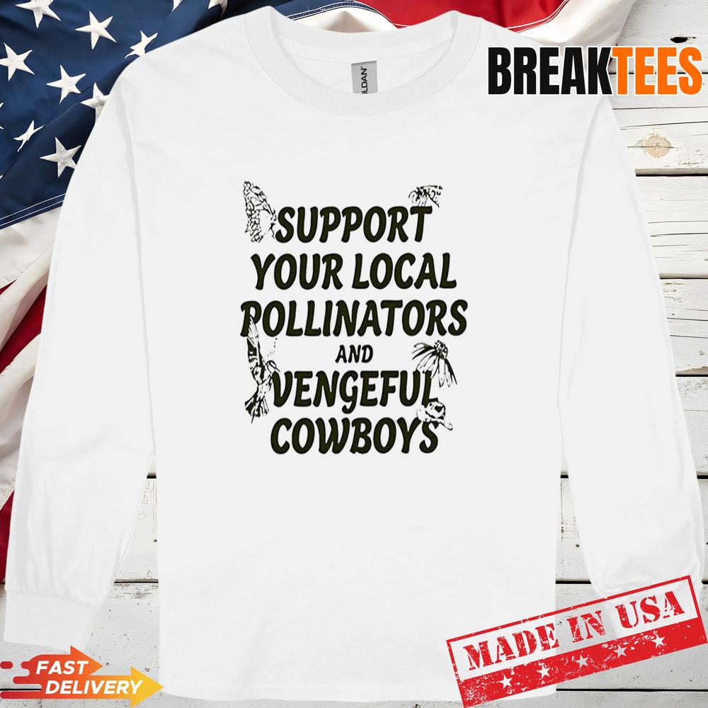 Adam Page Support Your Local Pollinators and Vengeful Cowboys shirt