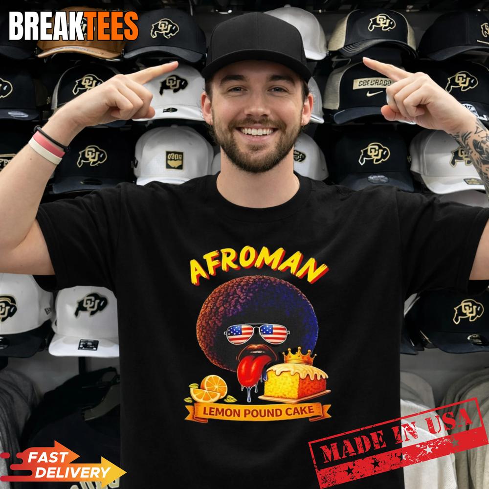 Afroman Lemon Pound Cake Shirt
