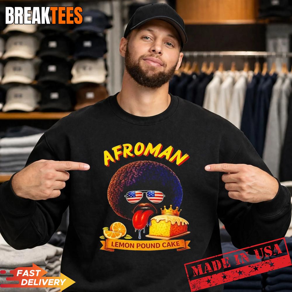 Afroman Lemon Pound Cake Shirt
