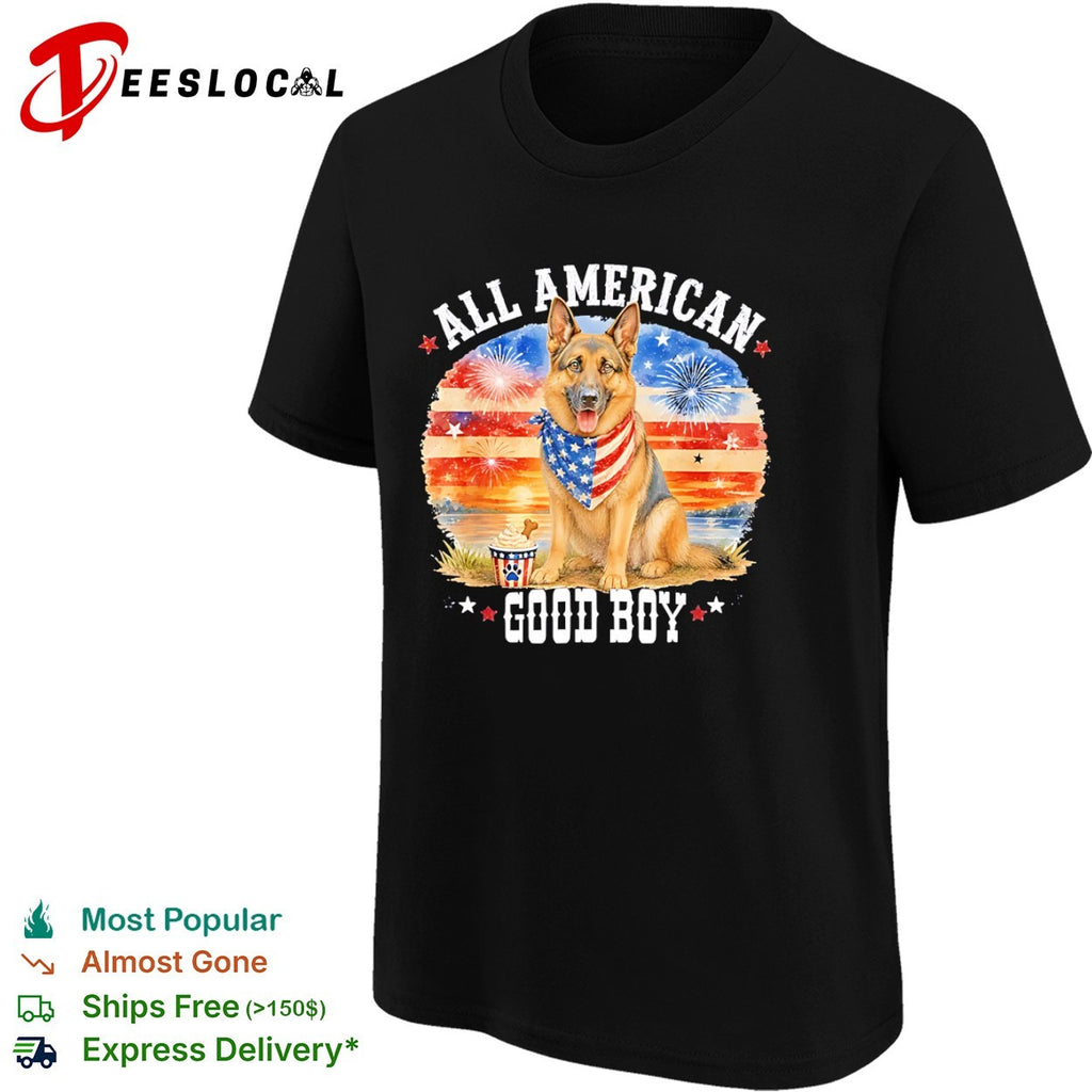 All American Good Boy German Shepherd Fireworks Stars and Stripes Patriotic shirt