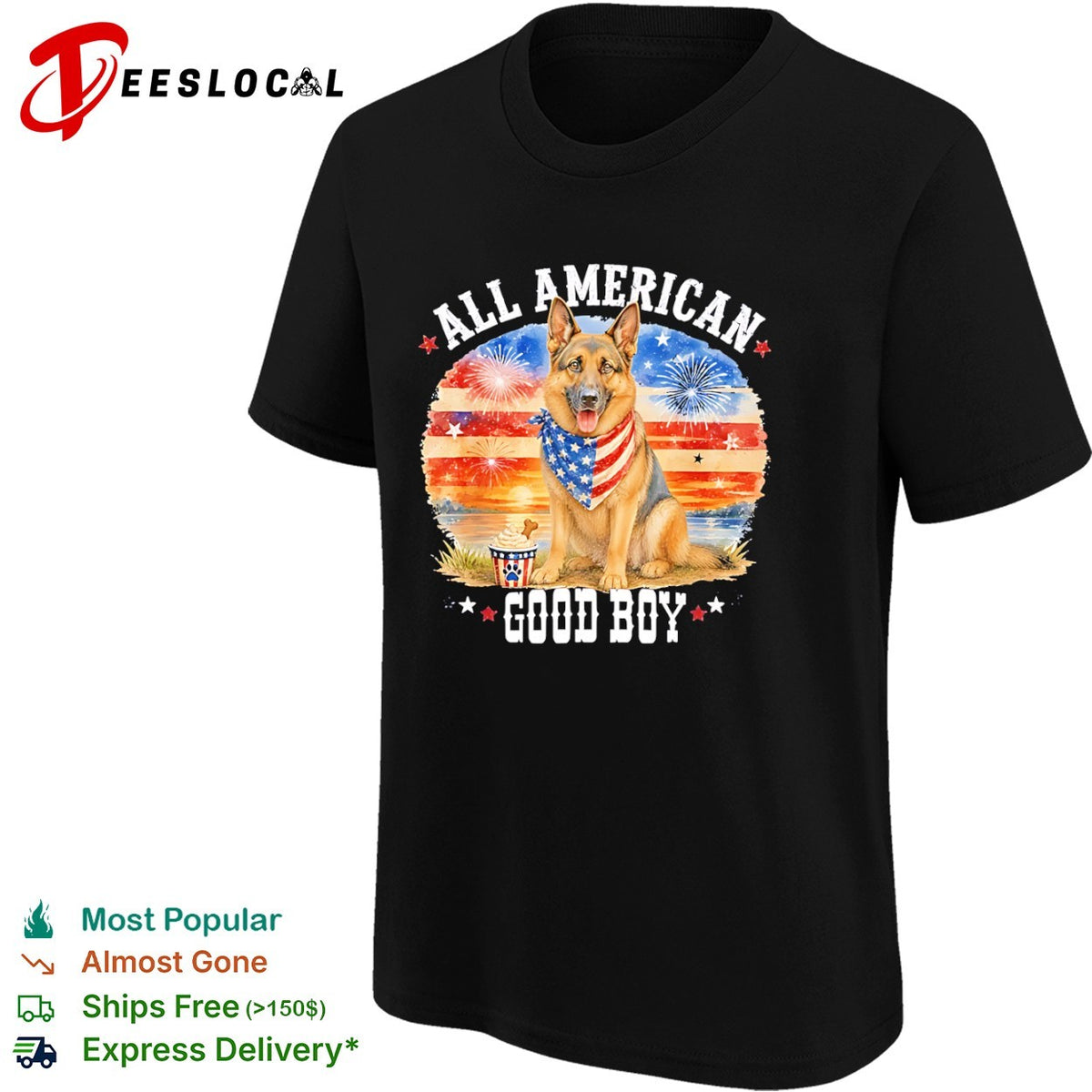 All American Good Boy German Shepherd Fireworks Stars and Stripes Patriotic shirt