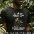 All Men Created Equal Only Best Still Turn Wrenches In Their Eighties Tee
