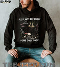 All Plants Are Edible Some Only Once Vintage Botanical Skull T Shirt