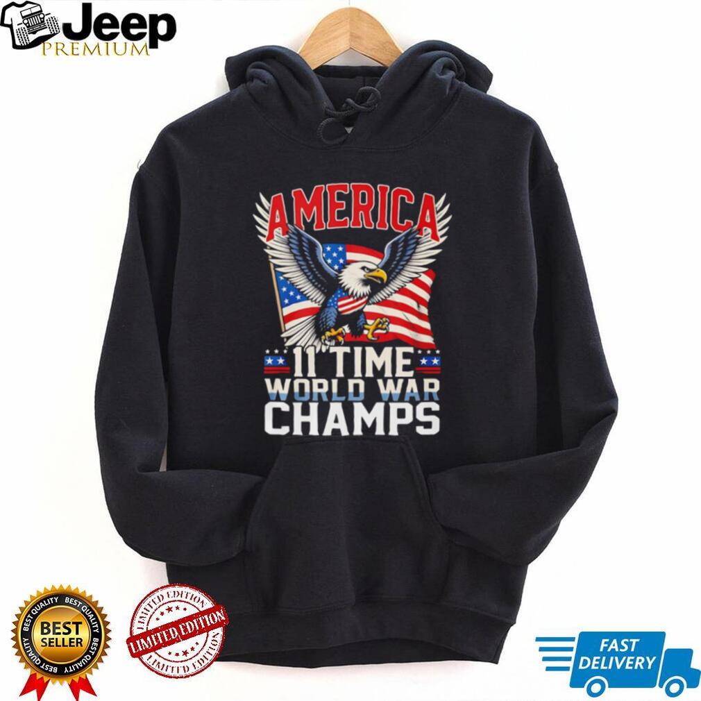 America 11 Time World War Champs Patriot Eagle T Shirt
