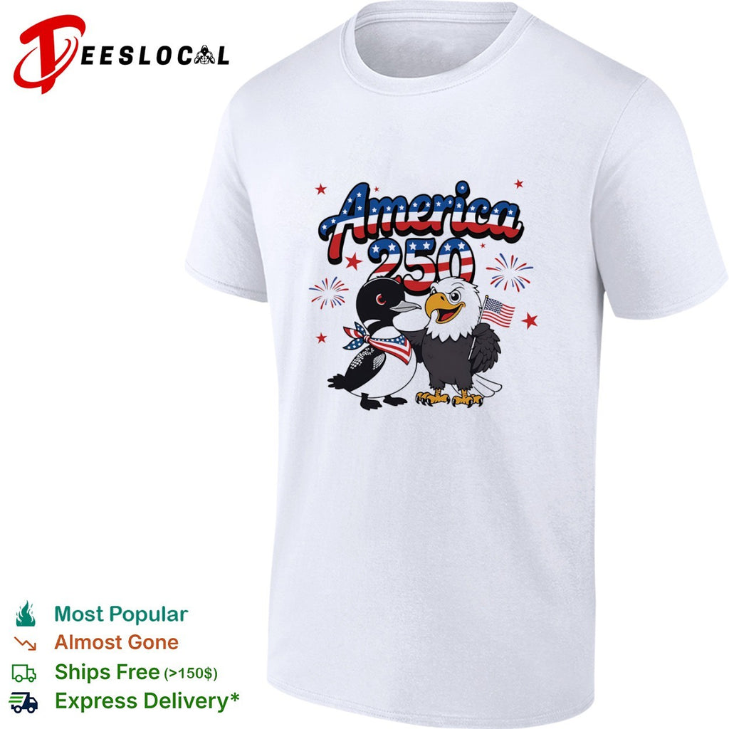 America 250 Loon and Bald Eagle with American Flag Patriotic Fourth of July shirt