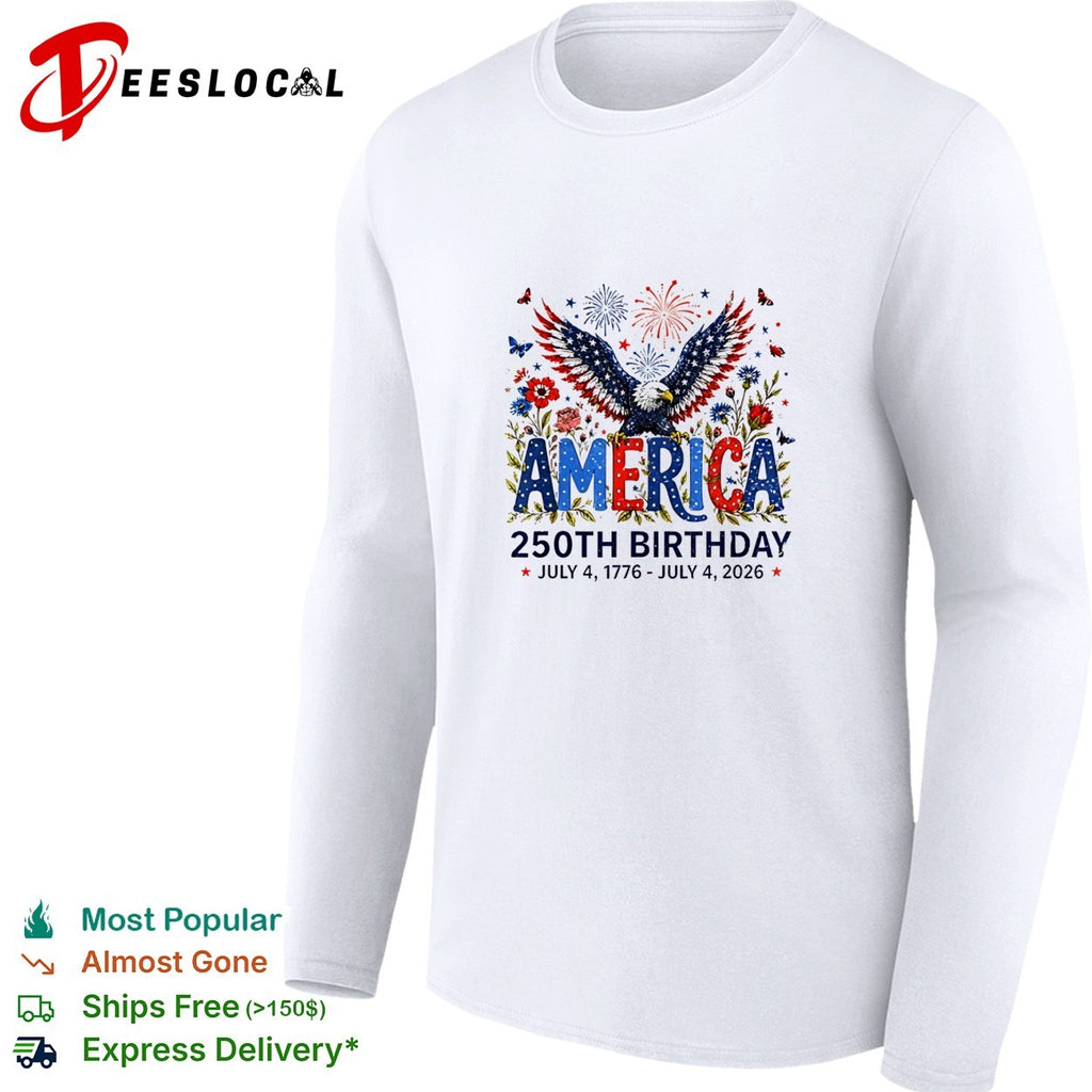 America 250th birthday July 4 1776 to 2026 eagle floral patriotic shirt