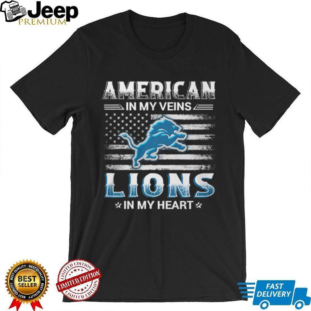 American In My Veins Detroit Lions In My Heart Football Fan T Shirt