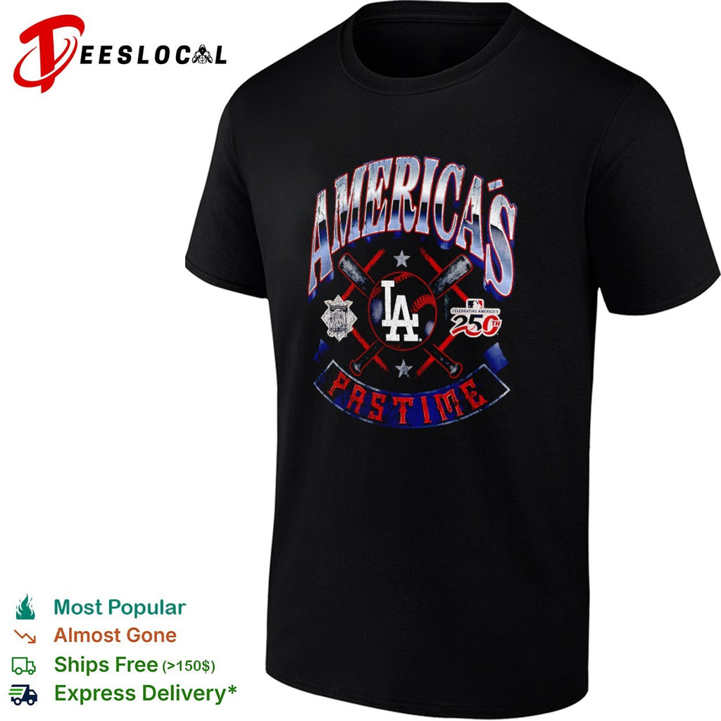 America’s Pastime Los Angeles Dodgers MLB Celebrating America’s 250th Anniversary shirt