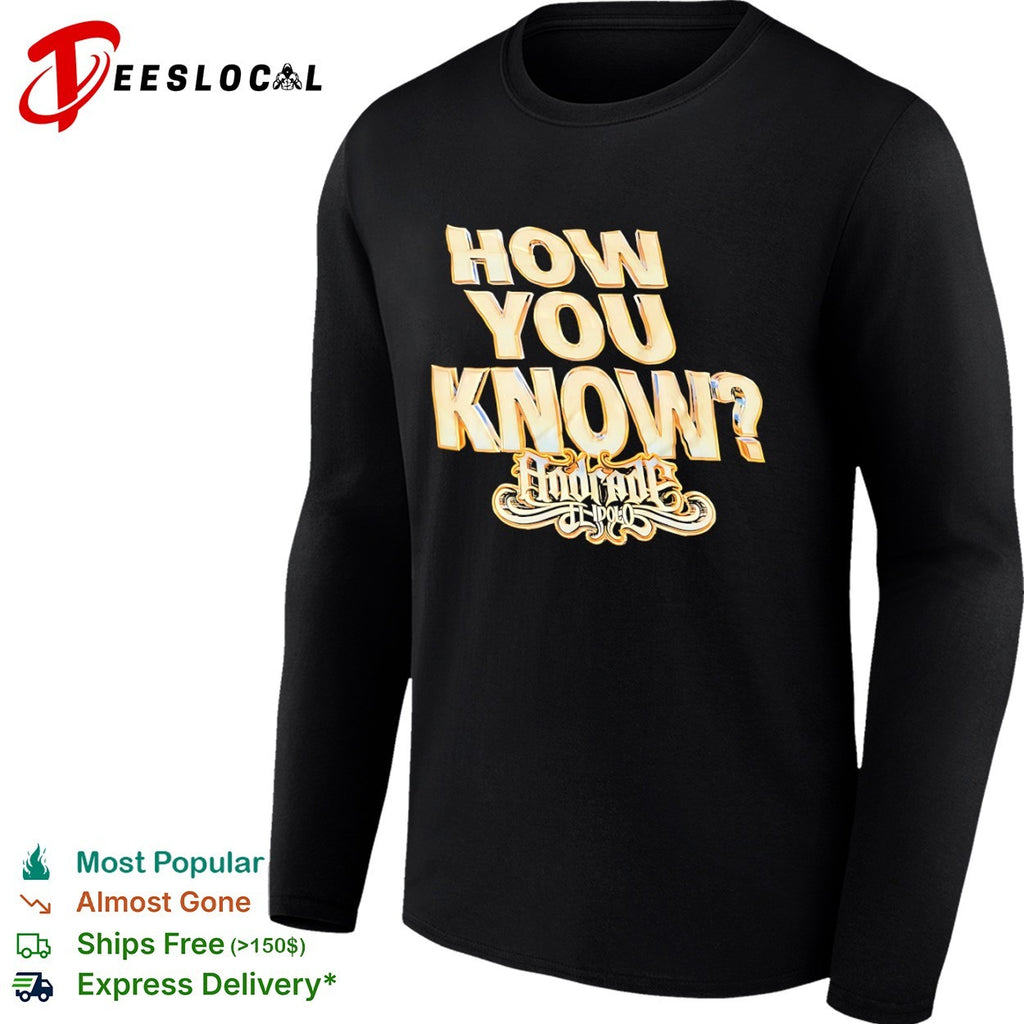 Andrade El Idolo How You Know AEW Wrestling Professional Wrestling shirt