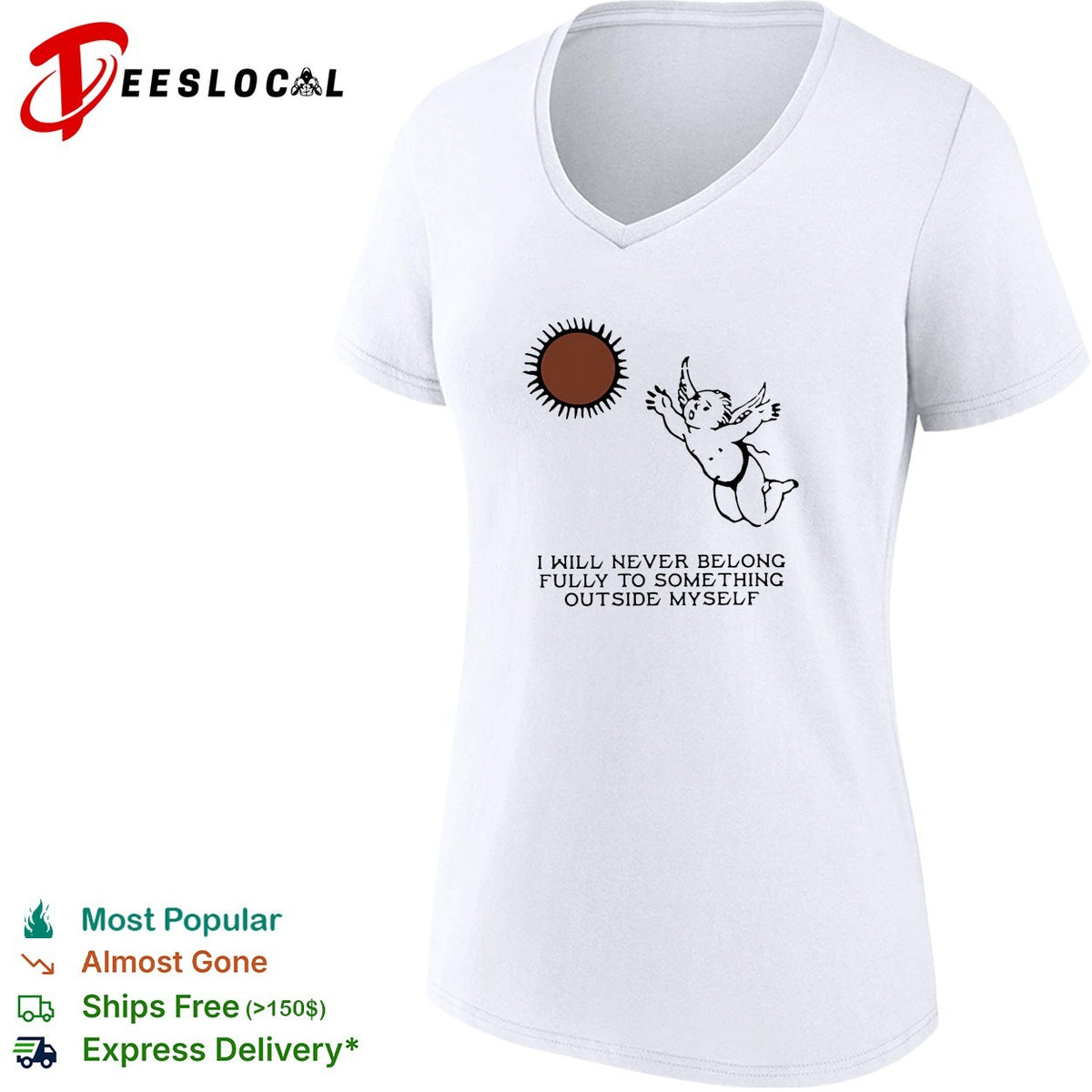 Angel I Will Never Belong Fully To Some Thing Outside Myself shirt