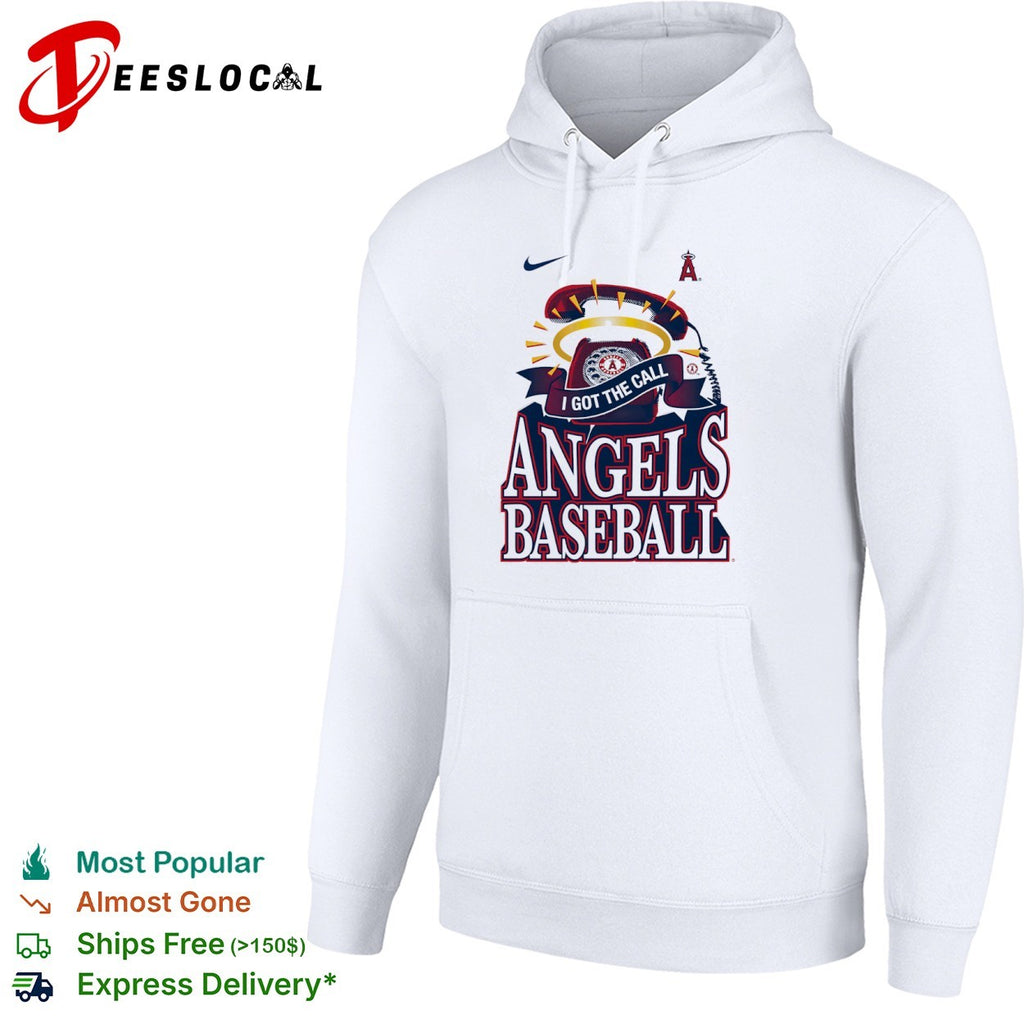 Angels Baseball I got the call Los Angeles Angels MLB shirt